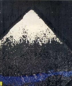 ロトラウト　Rotraut: New Paintings/のサムネール