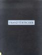フランツ・ターツシャー　Franz Turtscher: eins/のサムネール