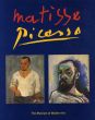 マティス　ピカソ　Matisse Picasso/Henri Matisse他のサムネール