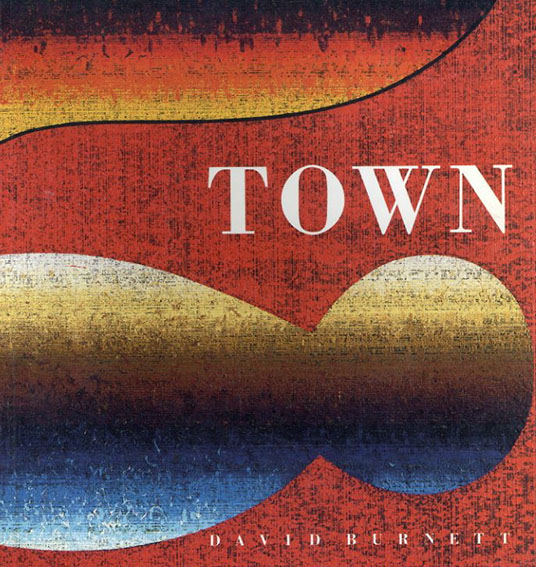 Town／David Burnett