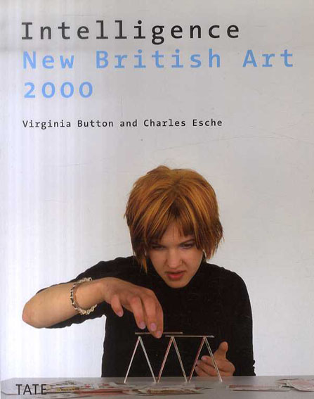 Intelligence New British Art 2000／