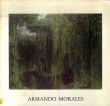 アルマンド・モラレス　Armando Morales: Peintures/のサムネール