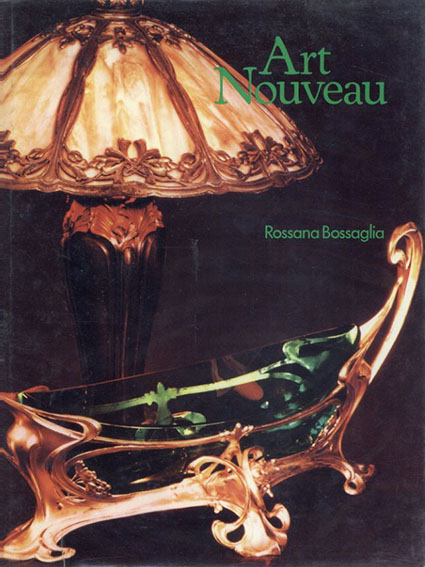 Art Nouveau／rossana bossaglia