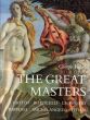 Great Masters: Giotto, Botticelli, Leonardo, Raphael, Michelangelo, Titian/Giorgio Vasariのサムネール