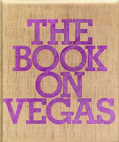 リサ・アイズナー写真集　Lisa Eisner: The Book on Vegas／Roman Alonso/Noel Daniel/Dave Hickey