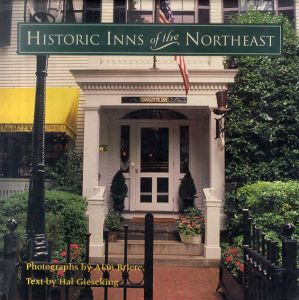 Historic Inns of America: Historic Inns of the Northeast/のサムネール