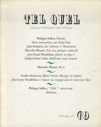 テル・ケル　Tel Quel 69／フィリップ・ソレルス/ジュリア・クリステヴァMarcelin Pleynetほか
