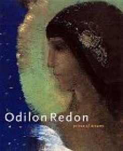 オディロン・ルドン　Odilon Redon: Prince of Dreams/Odilon Redon寄のサムネール