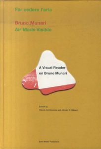 ブルーノ・ムナーリ　Bruno Munari: Air Made Visible/Bruno Munariのサムネール