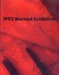 1993 Biennial Exhibition (Whitney Biennial)/Elisabeth Sussman　Thelma Golden　John Hanhardt　Lisa Phillipsのサムネール
