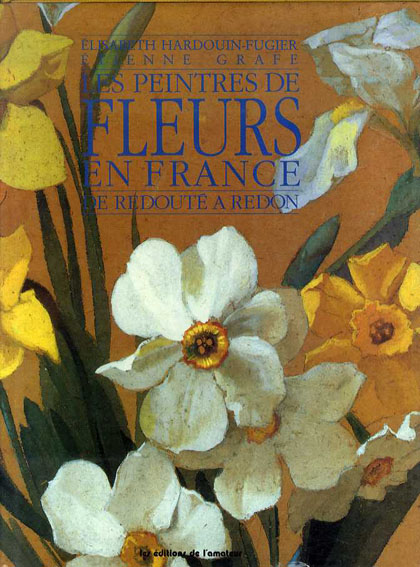 Les Peintres de Fleurs en France／