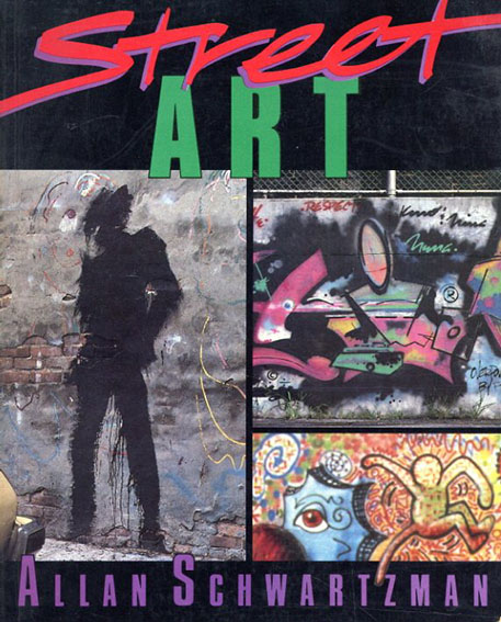 Street Art／Allan Schwartzman