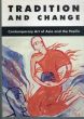 Tradition and change Contemporary art of Asia and the Pacific/のサムネール