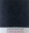 マルセル・デュシャン　Manual of Instructions for Etant Donnes/Marcel Duchampのサムネール