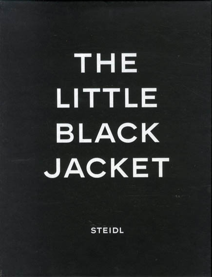 The Little Black Jacket: Chanel's Classic Revisted／Karl Lagerfeld/Carine Roitfeld