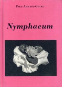 ポール＝アルマン・ジェット　Paul-Armand Gette: Nymphaeum/のサムネール