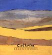 カトラン　Recent works/Cathelinのサムネール
