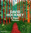 デイヴィッド・ホックニー　A Bigger Picture/David Hockneyのサムネール