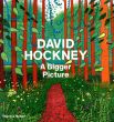デイヴィッド・ホックニー　A Bigger Picture/David Hockneyのサムネール