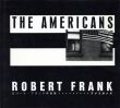 ロバート・フランク写真集　アメリカンズ　The Americans/ロバート・フランク写真　ジャック・ケルアック序文のサムネール