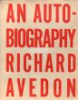リチャード・アヴェドン写真集　Richard Avedon: Avedon An Autobiography/Richard Avedonのサムネール