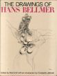 ハンス・ベルメール　The Drawings of Hans Bellmer/Alex Grall編　Constantin Jelenski序のサムネール
