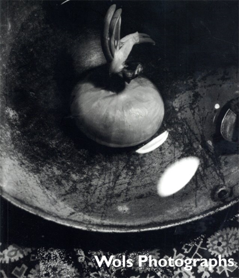 Wols Photographs／Christine Mehring