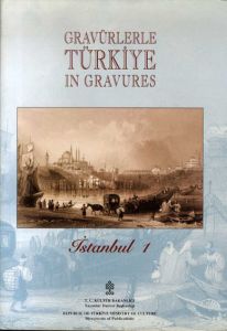 版画のトルコ　イスタンブール１　Gravurlerle Turkiye: Turkey in Gravures Istanbul 1/Mustafa Sevim