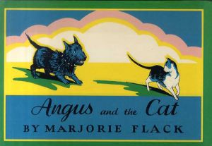 マージョリー・フラック　Marjorie Flack: Angus and the Cat /マージョリー・フラック