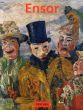 ジェームズ・アンソール　James Ensor　1860-1949: Masks, Death, and the Sea/Ulrike Becks-Malornyのサムネール