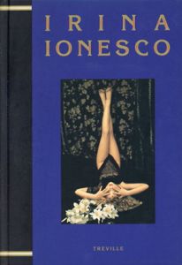 イリナ・イオネスコ写真集　Irina Ionesco/Irina Ionescoのサムネール
