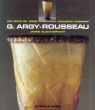 アルジー・ルソー　カタログレゾネ　G.Argy-Rousseau/Janine Bloch-Dermantのサムネール