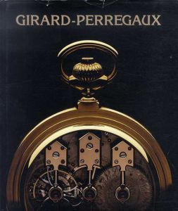 ジラール・ペルゴ Girard-Perregaux/Francois Chaille
