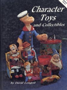 キャラクター玩具コレクション　Character Toys and Collectibles/David Longest
