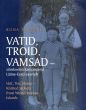 Vatt, Troi, Vamsa: Knitted Jackets from West-Estonian Islands/Riina Tombergのサムネール