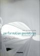 Performative Geometries: Transforming Textile Techniques/Asterios Agkathidis/Gabi Schilligのサムネール