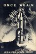 ジャン・フランソワ・ボリ　Jean Francois Bory: Once Again/のサムネール