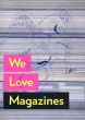 We Love Magazines/Mike Koedingerのサムネール