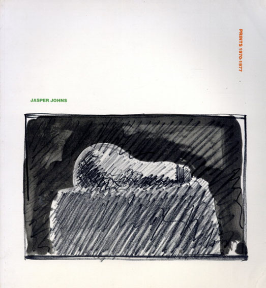 ジャスパー･ジョーンズ　Jasper Johns:Prints 1970-1977／Richard S. Field