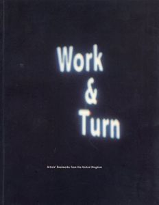 Work & Turn: Artists Bookworks from the United Kingdom/David Blamey編のサムネール