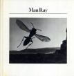マン・レイ写真集　Man Ray/Man Rayのサムネール