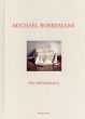 ミヒャエル・ボレマンス　Michael Borremans: The Performance/Michael Borremansのサムネール