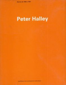ピーター・ハリー　Peter Halley: Oeuvres de 1982 /ピーター・ハリーのサムネール