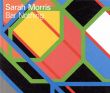 サラ・モリス　Sarah Morris: Bar Nothing/のサムネール