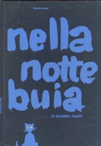 ブルーノ・ムナーリ　Bruno Munari Nella notte buia In the Dark of the Night/Bruno Munariのサムネール