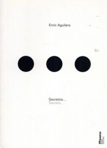 Enric Aguilera Secrets.../Enric Aguilera
