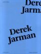 デレク・ジャーマン　Pleased to meet you : Derek Jarman/デレク・ジャーマンのサムネール