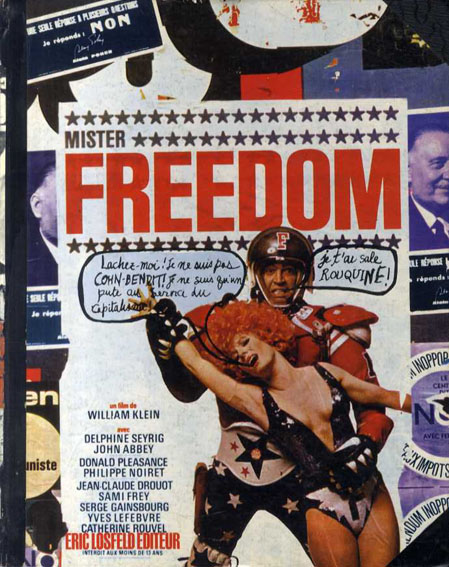ウィリアム・クライン写真集　William Klein: Mister Freedom／William Klein/Eric Losfeld