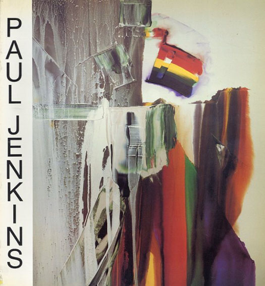 ポール・ジェンキンス　Paul Jenkins: Ceuvres 1953-1986／