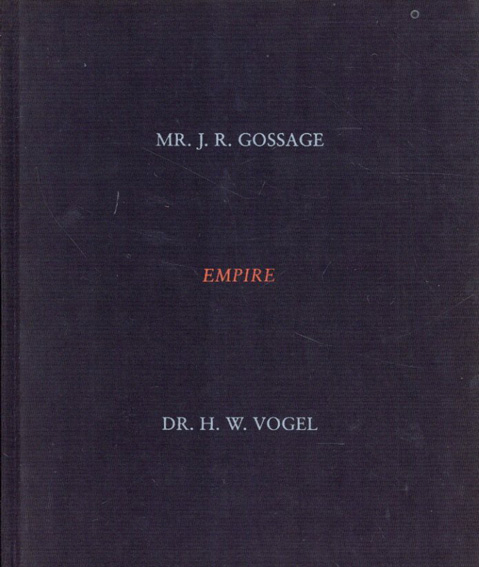 ジョン・ゴセージ　John Gossage: Empire: A History Book／John Gossage